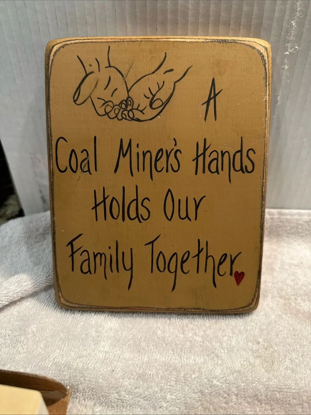 Vintage Coal Miner's Hands Holds Our Family Together Wall Decor - 5.5x7
